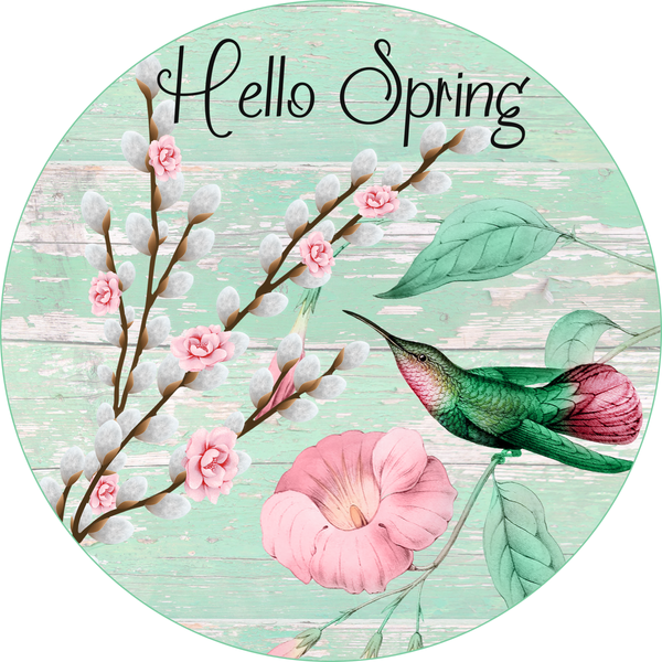 Hello Spring Sign, Spring Flowers Sign, Hummingbird Sign, Farmhouse Sign, Signs, Everyday  Sign, Home Decor, Metal Wreath Sign
