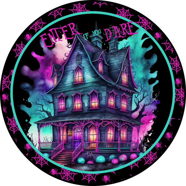 Enter If You Dare Sign, Haunted House Sign, Halloween Signs, Metal Round Wreath Sign, Craft Embellishment
