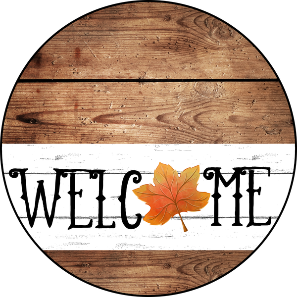 Leaf Welcome Sign, Fall Sign, Wood Style Sign, Metal Round Wreath Sign, Craft Embellishment