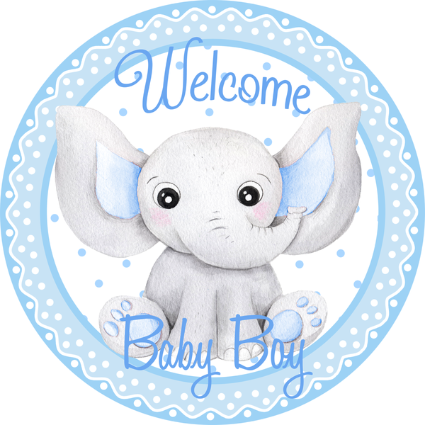 Welcome Baby Boy Sign, Elephant Sign, Hospital Door Sign, Farmhouse Sign, Signs, Everyday Sign, Home Decor, Metal Round Wreath Sign