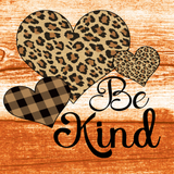 Everyday Sign, Signs, Be Kind Sign, Leopard Heart Sign, Metal Wreath Sign, Craft Embellishment