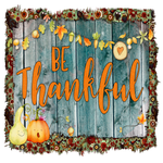 Be Thankful Sign, Fall Leaves Sign, Fall Sign, Pumpkin Signs, Metal Wreath Sign, Craft Embellishment