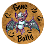 Gone Batty Sign, Halloween Sign, Metal Round Wreath Sign, Craft Embellishment