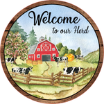 Welcome To Our Herd Sign, Dairy Farm Sign, Cow and Barn Sign, Farmhouse Sign, Signs, Everyday  Sign, Home Decor, Metal Round Wreath Sign