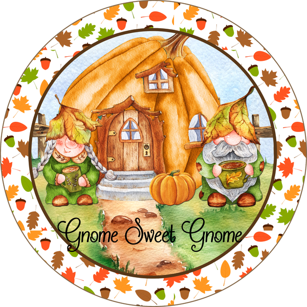 Gnome Sweet Gnome Fall Sign, Fall Sign, Fall Gnome Fall Leaves Sign, Metal Round Wreath Sign, Craft Embellishment