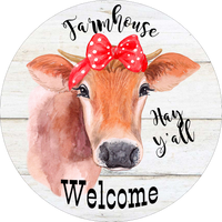 Farmhouse Welcome Sign, Hay Y'all Sign, Cow Sign, Year Round Sign, Round Metal Round Wreath Sign, Craft Embellishment