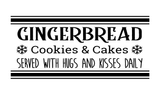 Gingerbread Cookies and Cakes Served with Hugs and Kisses Daily Sign, Christmas Sign, Gingerbread Decor, Metal Wreath Sign