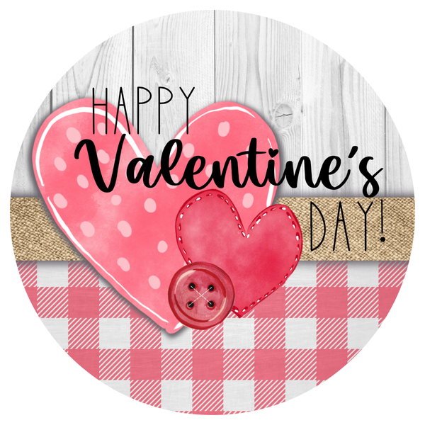 Happy Valentine's Day Sign, Valentines Sign, Pink Plaid and Burlap Heart Sign, Metal Round Wreath Sign, Craft Embellishment