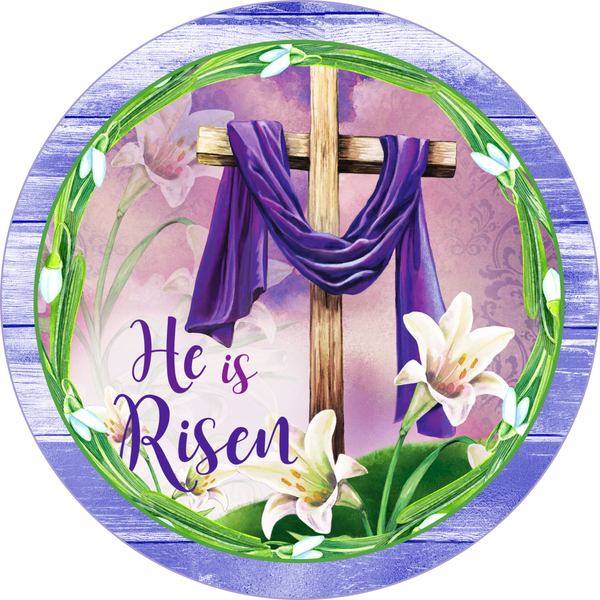 He Is Risen Sign, Easter Cross Sign, Religous Signs, Front Door Wreath Sign, Round Metal Wreath Sign, Craft Embellishment