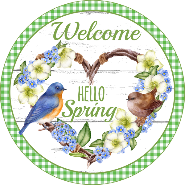 Welcome Sign, Hello Spring Sign, Bird and Heart Sign, Spring/Summer Sign, Flowers Sign, Everyday Sign, Round Metal Wreath Signs