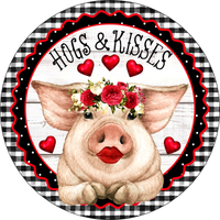 Hogs and Kisses Sign, Pig Sign, Heart Sign, Farmhouse Valentines Sign, Metal Round Wreath Sign, Craft Embellishment