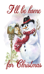 I'll Be Home for Christmas Sign, Snowman Sign, Winter Sign, Metal Wreath Signs, Craft Embellishment