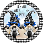 It's All About The Ride Sign, Everyday Sign, Year Round Sign, Signs, Round Metal Wreath Sign, Craft Embellishment