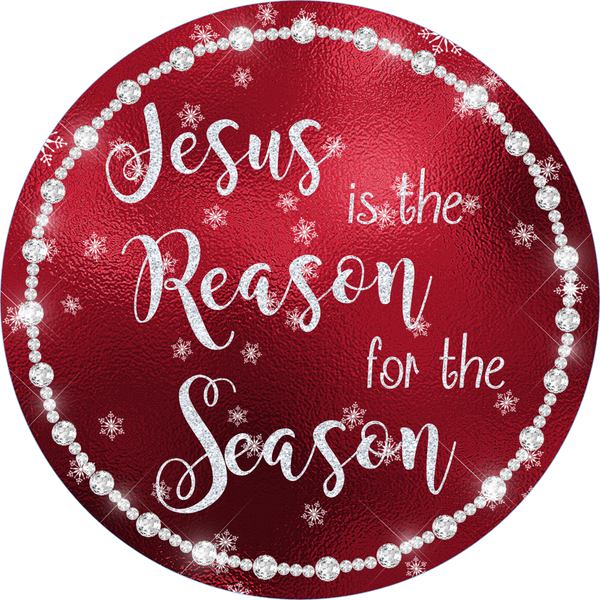 Jesus is the Reason for the Season Sign, Religous Sign, Wreath Sign, Winter Signs, Metal Round Wreath, Wreath Center, Craft Embellishments