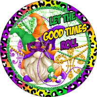 Let The Good Times Roll, Mardi Gras Sign, Leopard Print, Metal Round Wreath Sign, Craft Embellishment