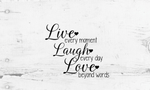 Live Every Moment Laugh Every Day Love Beyond Words Sign, Everyday Sign, Home Decor Sign, Metal Wreath Sign, Wreath Centers, Craft Embellishment