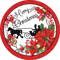 Merry Christmas Sign, Sleigh Sign, Poinsettia Sign, Christmas Sign, Winter Signs, Metal Round, Wreath Center, Craft Embellishments