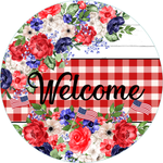 Welcome Sign, Patriotic Sign, Red White and Blue Flowers Sign, 4th Of July Sign, Metal Round Wreath Sign, Craft Embellishment