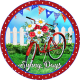 Sunny Days Sign, Spring Sign, Bicycle Sign, Summer Sign, Everyday Sign, Round Metal Wreath Signs