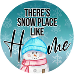 There's No Place Like Home Sign, Snowman Sign, Christmas Sign, Winter Signs, Metal Round Wreath, Wreath Center, Craft Embellishments
