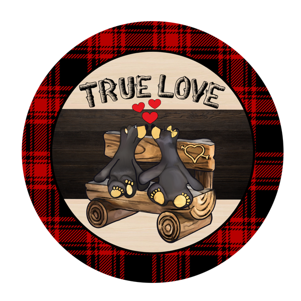 True Love Sign, Bear Sign, Heart Sign, Valentine Sign, Heart Sign, Metal Round Wreath Sign
