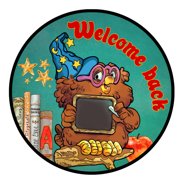 Welcome Back Sign, School Owl Sign, Home School Sign, Back To School Sign, Metal Round Wreath Sign, Craft Embellishment