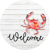 Welcome Sign, Crab Sign, Everyday Sign, Year Round Sign, Round Metal Round Wreath Sign, Craft Embellishment
