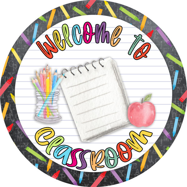 Welcome To Classroom Sign, Teachers Sign, Apple Sign, Metal Round Wreath Sign, Craft Embellishment