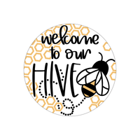 Welcome To Our Hive Sign, Bee Sign, Honey Comb Sign, Signs, Summer Sign, Home Decor, Metal Wreath Sign