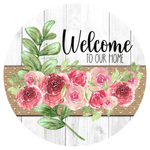 Welcome To Our Home Sign, Floral Sign, Everyday Sign, Year Round Sign, Round Metal Round Wreath Sign, Craft Embellishment
