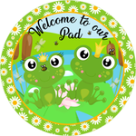 Welcome To Our Pad Sign, Frog and Daisies Sign, Spring/Summer Sign, Home Decor, Metal Wreath Sign