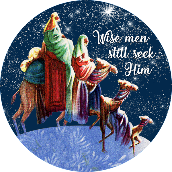 Wise Men Still Seek Him Sign, Christmas Sign, Religious Sign, Metal Wreath Sign, Craft Embellishment